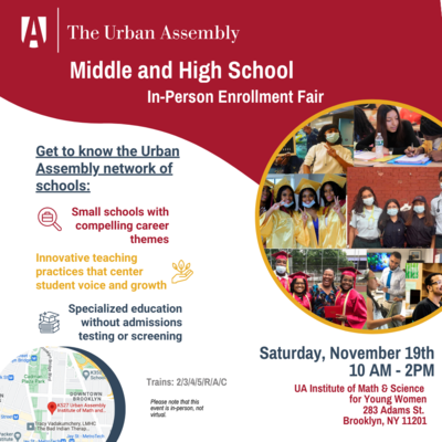 The Urban Assembly Middle and High School Enrollment Fair