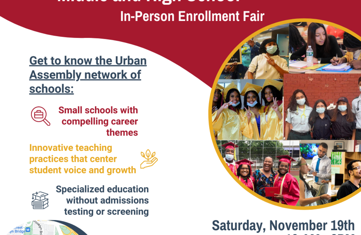 The Urban Assembly Middle and High School Enrollment Fair